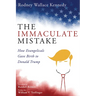 The Immaculate Mistake