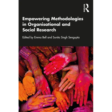 Empowering Methodologies in Organisational and Social Research