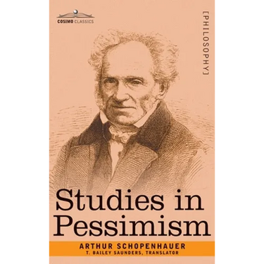 Studies in Pessimism