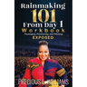 Rainmaking 101 From Day 1: Workbook