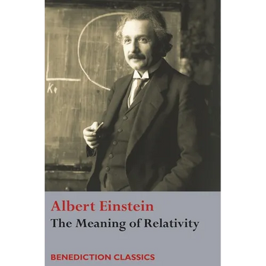 The Meaning of Relativity