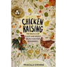 Chicken Raising: The Basics of Coop and Breed Selection for Beginners