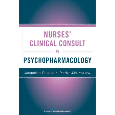 Nurses' Clinical Consult to Psychopharmacology