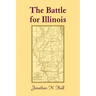 The Battle for Illinois