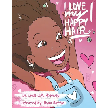 I Love My Happy Hair!