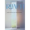 Ruach The Space and Grace for Hope and Healing, and Wholeness