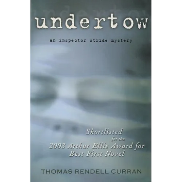 Undertow: An Inspector Stride Mystery