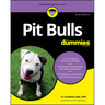 Pit Bulls For Dummies, 2nd Edition