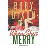 When She's Merry: A Risdaverse Novella
