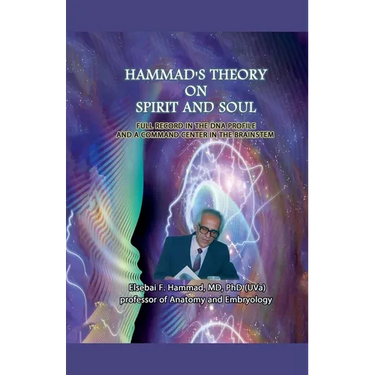 Hammad's Theory On Spirit and Soul