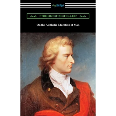 On the Aesthetic Education of Man