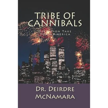 Tribe of Cannibals: Operation Take Down America