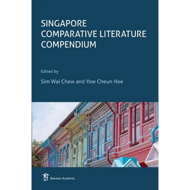 Singapore Comparative Literature Compendium