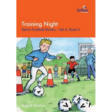 Training Night: Sam's Football Stories - Set A, Book 4