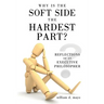 Why Is the Soft Side the Hardest Part?: Reflections of an Executive Philosopher
