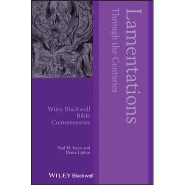 Lamentations Through the Centuries
