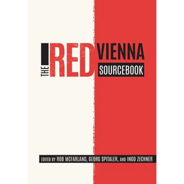 The Red Vienna Sourcebook