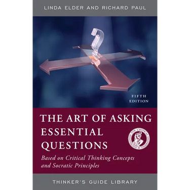 The Art of Asking Essential Questions