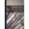 Anders Zorn: His Life And Work