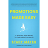 Promotions Made Easy: A Step-by-Step Guide to the Executive Suite