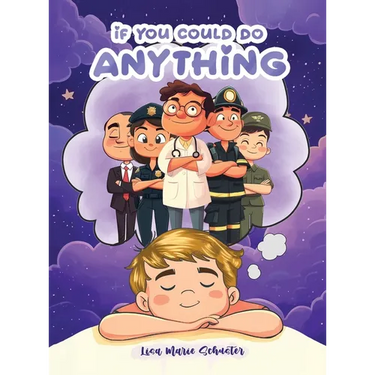 If You Could Do Anything