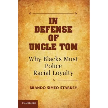 In Defense of Uncle Tom