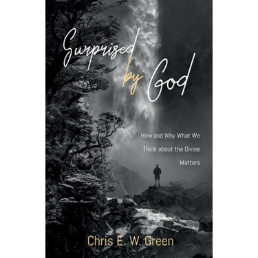 Surprised by God