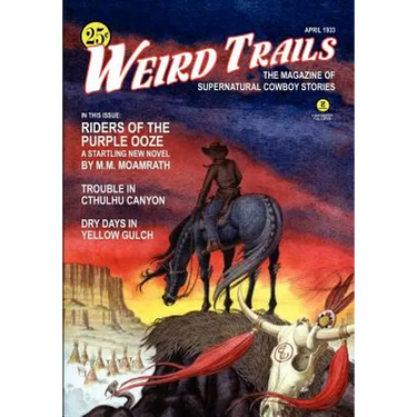 Pulp Classics: WEIRD TRAILS (April 1933)