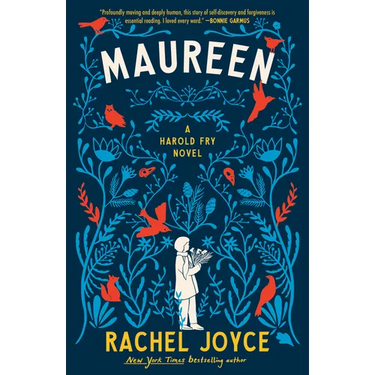 Maureen: A Harold Fry Novel