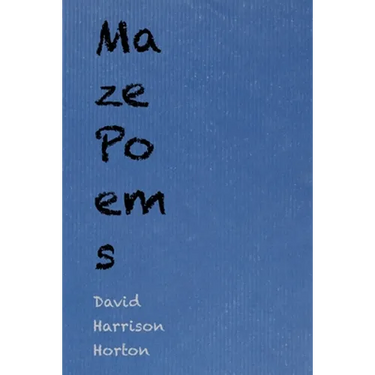 Maze Poems