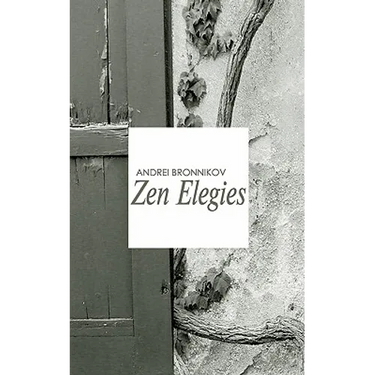 Zen Elegies