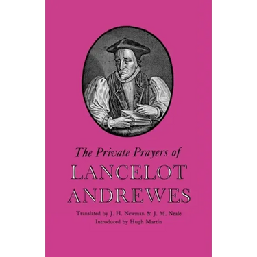The Private Prayers of Lancelot Andrewes