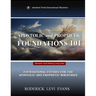 Apostolic and Prophetic Foundations 101: Foundational Studies for the Apostolic and Prophetic Ministries