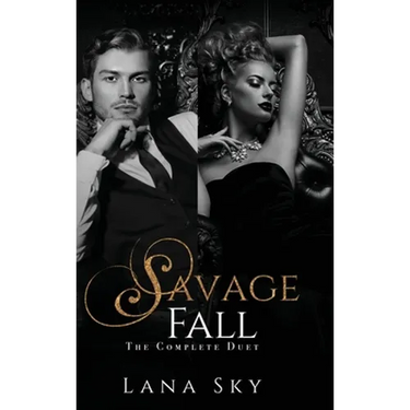 The Complete Savage Fall Duet: A Dark Bully Romance