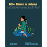 Little Herder in Autumn: Aak?eedgo Na?nilkaadi Yazhi