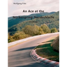 An Ace at the Nürburgring-Nordschleife: Handbook