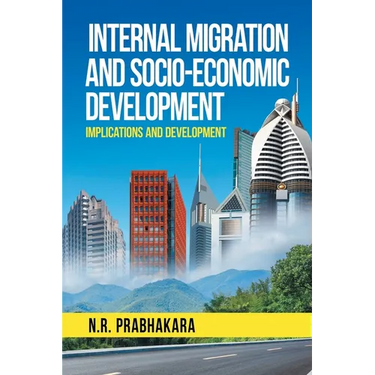 Internal Migration and Socio-Economic Development