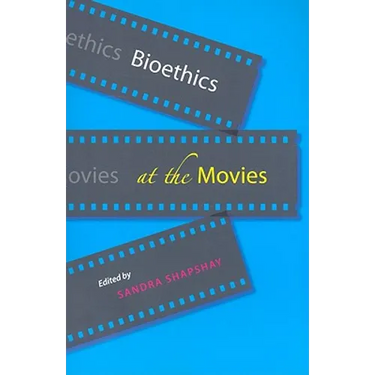 Bioethics at the Movies