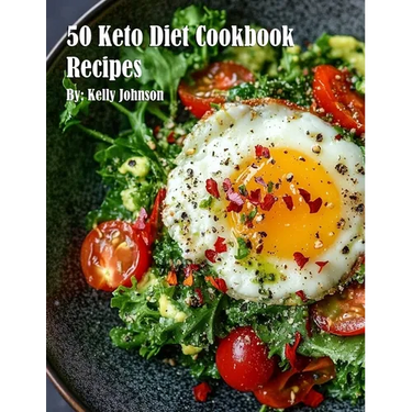 50 Keto Diet Cookbook Recipes