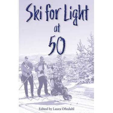 Ski For Light at 50