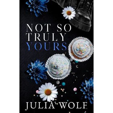 Not So Truly Yours Special Edition