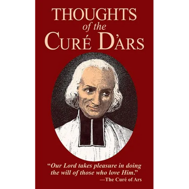 Thoughts of the Cure of Ars