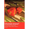 Informed Choice - Armed Forces Recruitment Practice In The United Kingdom