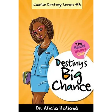 Linelle Destiny #8: Destiny's Big Chance