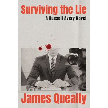 Surviving the Lie: A Russell Avery Novel