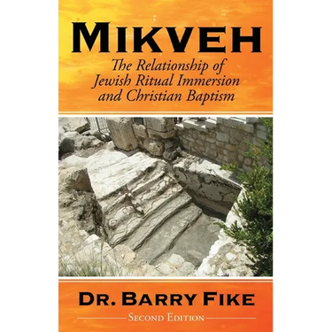 Mikveh: Jewish Ritual Immersion and Christian Baptism