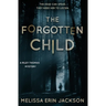 The Forgotten Child