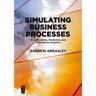 Simulating Business Processes for Descriptive, Predictive, and Prescriptive Analytics