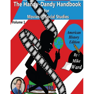 The Handy-Dandy Handbook for Movies in Social Studies