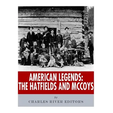 American Legends: The Hatfields and McCoys